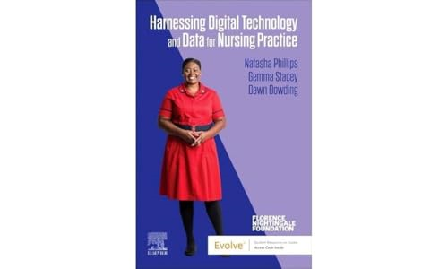 Harnessing Digital Technology and Data for Nursing and Midwifery Practice
