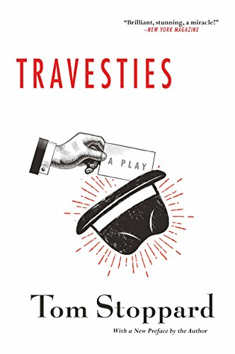 Travesties: [A Play]