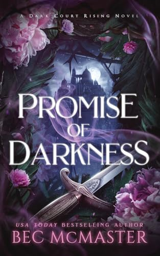 Promise of Darkness (Dark  - Court Rising)