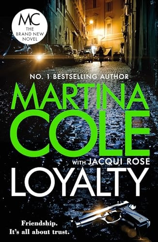 Loyalty: The brand new novel from the bestselling author