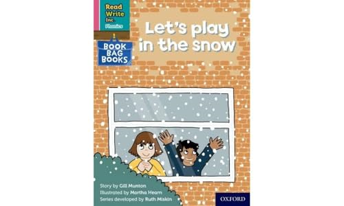 Read Write Inc. Phonics: Pink Set 3 Book Bag Book 9 Let's play in the snow (Read Write Inc. Phonics)