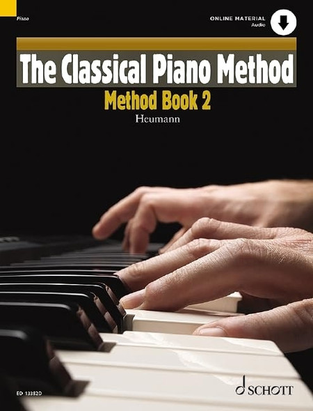 The Classical Piano Method: Method Book 2: 2 (The Classical Piano method)
