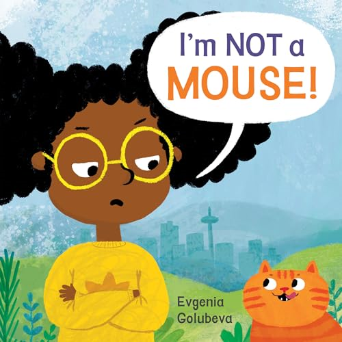 I'm NOT A Mouse! (Child's Play Library)