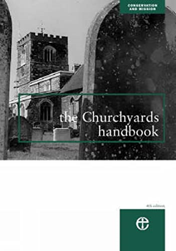 The Churchyards Handbook (Conservation & mission)