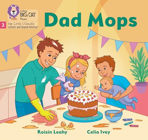 Dad Mops: Phase 2 Set 3 Blending Practice (Big Cat Phonics for Little Wandle Letters and Sounds Revised)