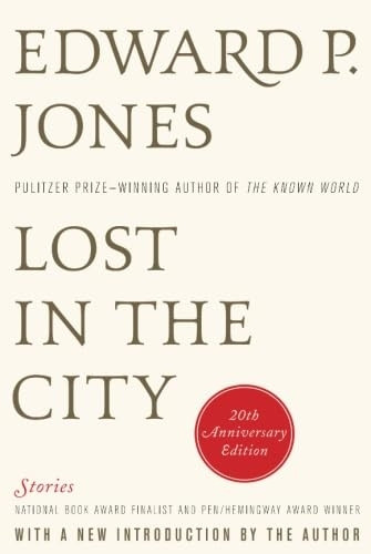 Lost in the City - 20th Anniversary Edition: Stories