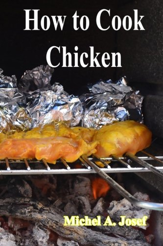 How to Cook Chicken
