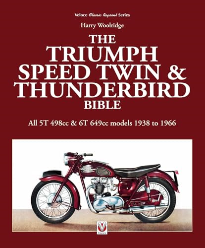 Triumph Speed Twin & Thunderbird Bible (Bible (Wiley))