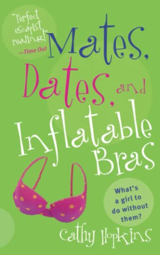 Mates, Dates, and  - Inflatable Bras