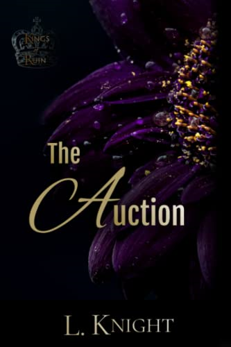 The Auction: Special Edition Paperback (Kings of Ruin)