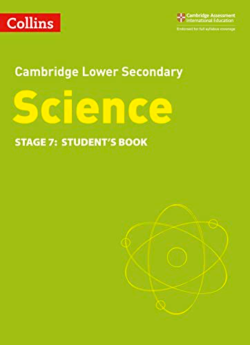 Lower Secondary Science Student's Book: Stage 7 (Collins Cambridge Lower Secondary Science) (Collins Cambridge Lower Secondary Science)