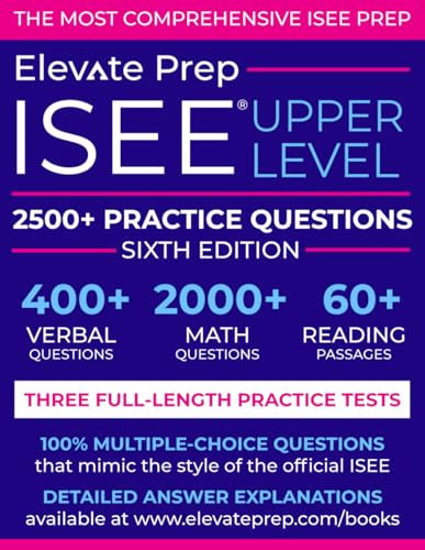 ISEE Upper Level: 2500+ Practice Questions