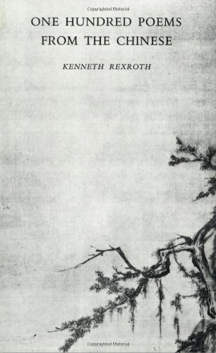 100 Poems from the Chinese (New Directions Book) (New Directions Book)
