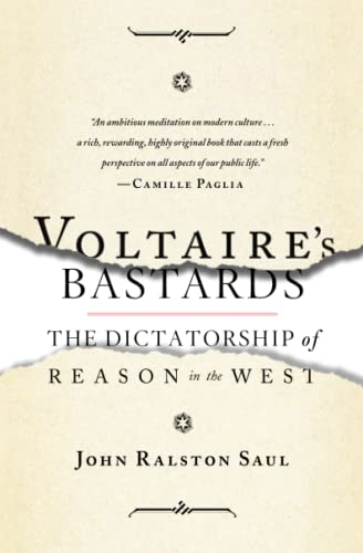 Voltaire's ba*tards: The Dictatorship of Reason in the West