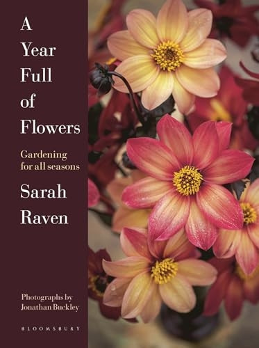 A Year Full of Flowers: Gardening for all seasons