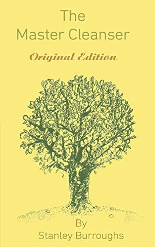 The Master Cleanser: Original Edition
