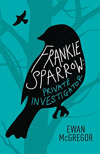 Frankie Sparrow: Private Investigator (Frankie Sparrow)