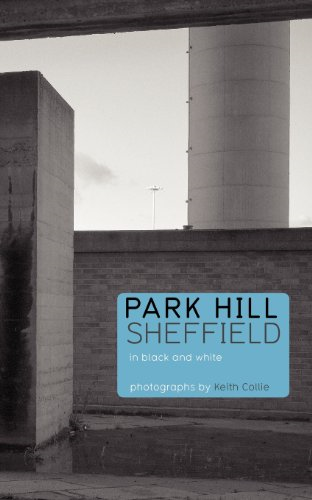 Park Hill Sheffield: In  - Black and White