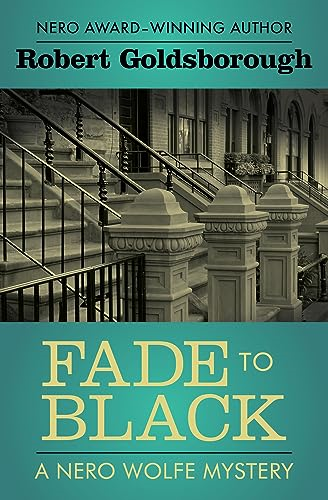 Fade to Black (Nero Wolfe Mysteries