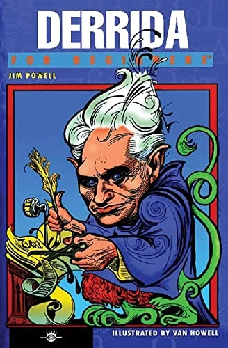 DERRIDA FOR BEGINNERS (For Beginners (Steerforth Press))