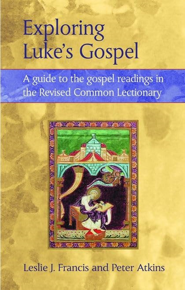 Exploring Lukes Gospel : Personality Type and Scripture
