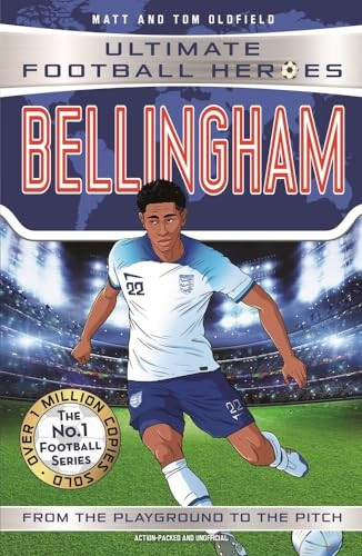 Bellingham (Ultimate Football Heroes - The No.1 football series): Collect them all! (Ultimate Football Heroes)