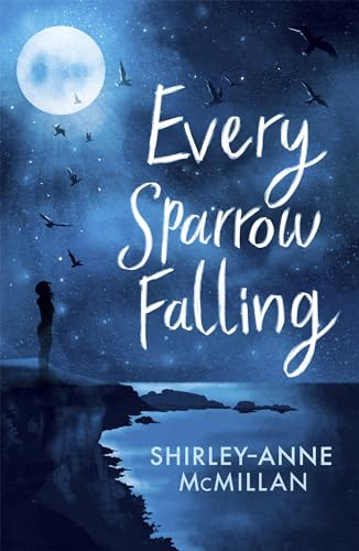 Every Sparrow Falling