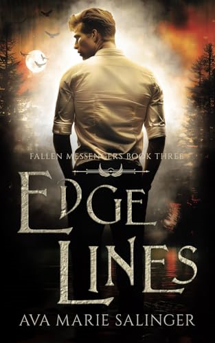 Edge Lines (Fallen Messengers Book 3) (Fallen Messengers)