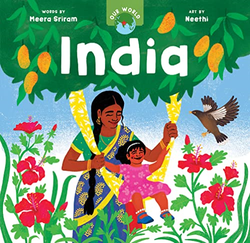 Our World: India (Our World) [Board book]
