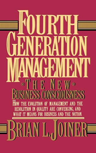 Fourth Generation Management: The New Business Consciousness