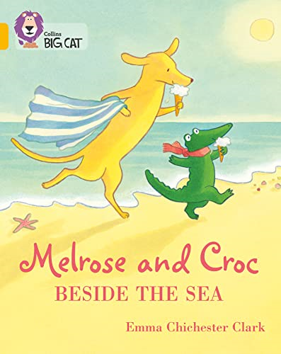 Melrose and Croc Beside the Sea: Band 09/Gold (Collins Big Cat) (Collins Big Cat)