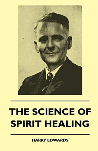The Science of Spirit Healing