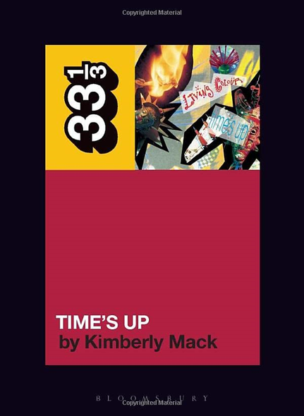 Living Colour's Time's Up (33 1/3)