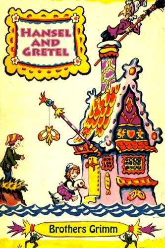 Hansel and Gretel