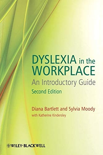 Dyslexia in the Workplace: An Introductory Guide