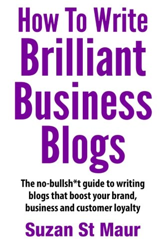 How to Write Brilliant Business Blogs