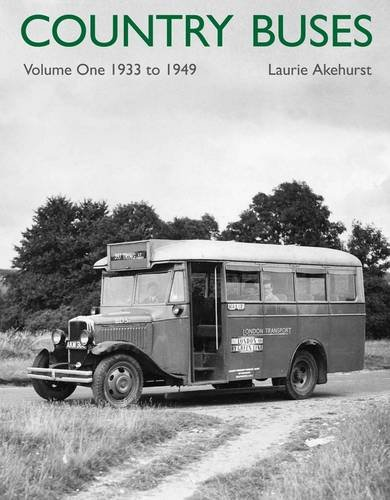 Country Buses: v. 1: 1933-1949
