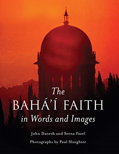 Baha'i Faith in Words and Images