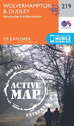OS Explorer Map Active (219) Wolverhampton and Dudley, Stourbridge and Kidderminster (OS Explorer Active Map)