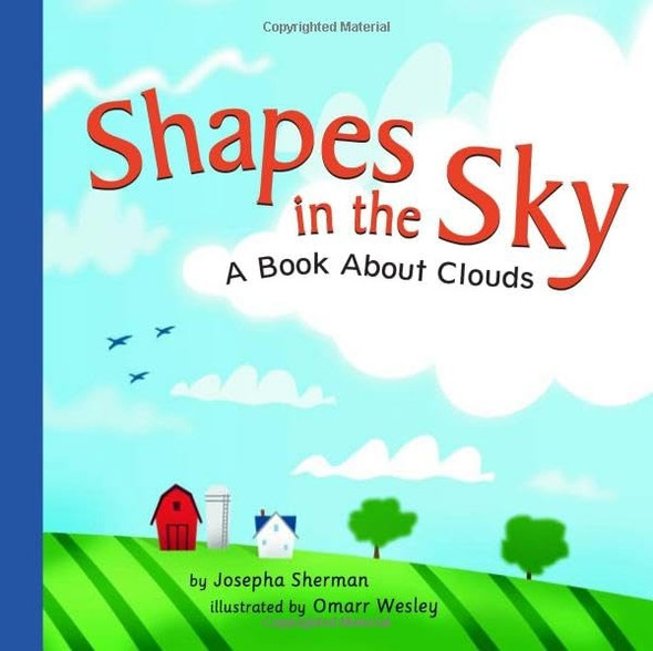 Shapes in the Sky: A Book about Clouds