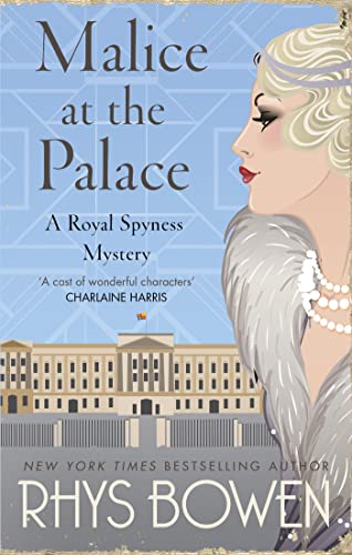 Malice at the Palace - Her Royal Spyness