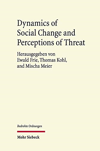 Dynamics of Social Change and Perceptions of Threat (Bedrohte Ordnungen)