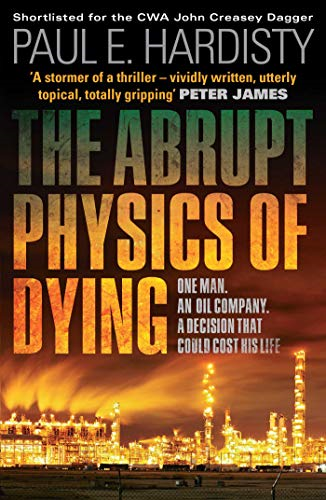 Abrupt Physics of Dying, The (Claymore Straker)
