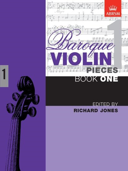 Baroque Violin Pieces, Book 1: Bk. 1 (Baroque Violin Pieces (ABRSM))