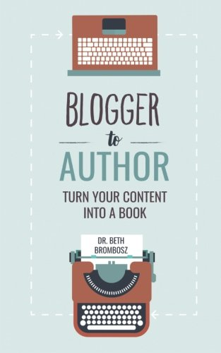 Blogger to Author: Turn Your Content Into a Book