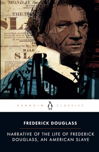 Narrative of Frederick Douglass (Penguin Classics)