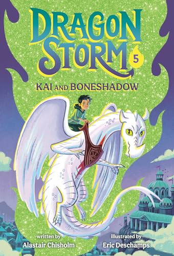 Dragon Storm #5: Kai and Boneshadow