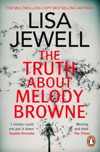 The Truth About Melody Browne