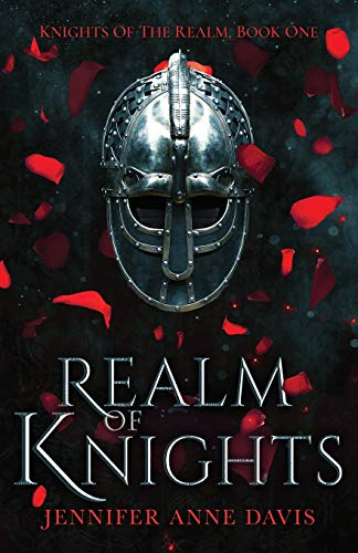 Realm of Knights: Knights of the Realm, Book 1 (Knights of the Realm)
