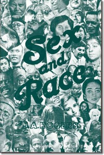 Sex and Race, Volume 2 (The New World)